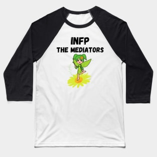 INFP Personality Type (MBTI) Baseball T-Shirt